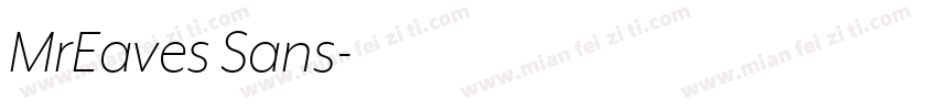 MrEaves Sans字体转换